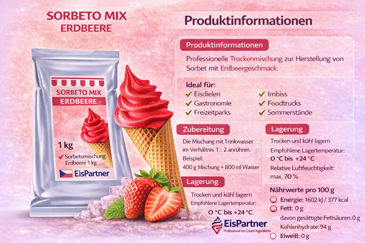 Sorbeto Frucht Mix Erdbeere 1 kg